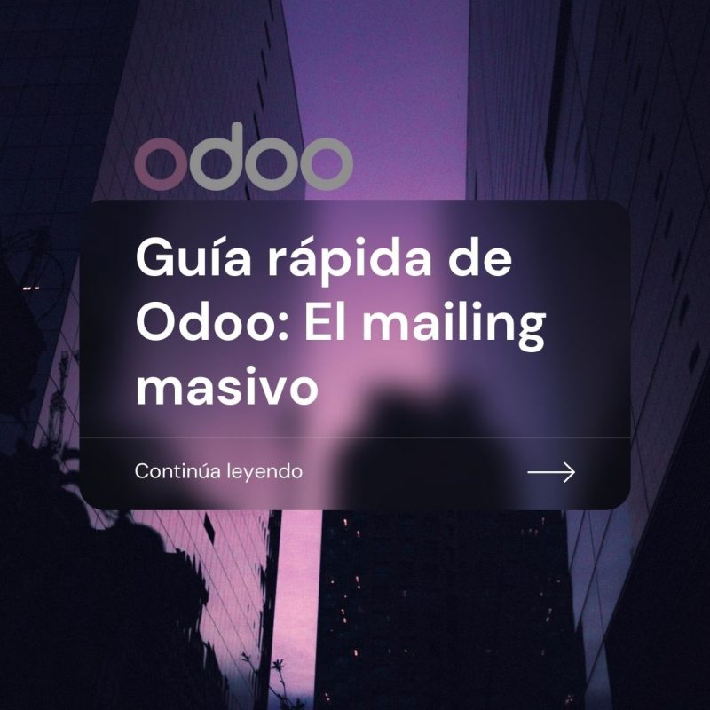 Guía rápida de Odoo: El mailing masivo